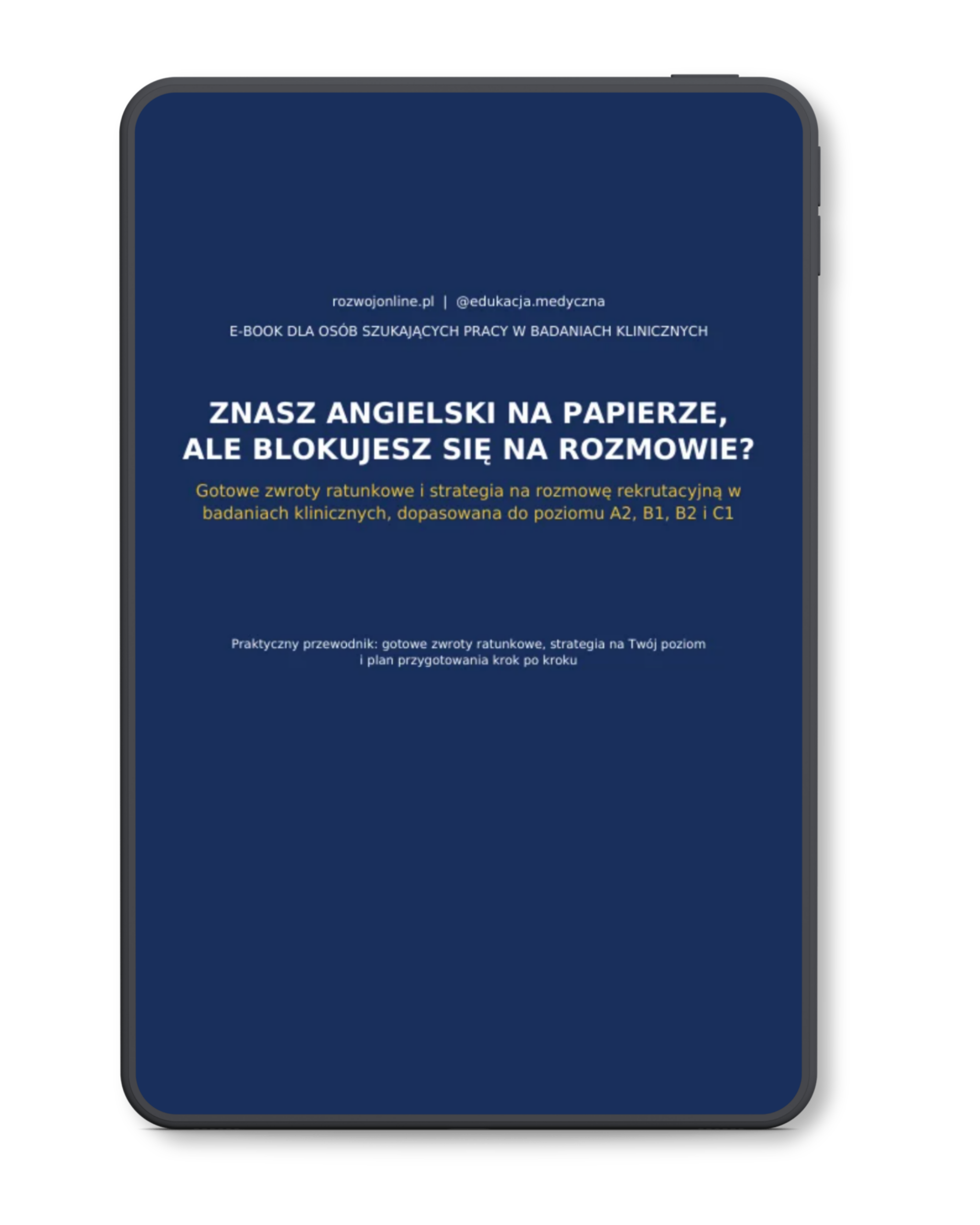 E-book: Nie daj się zablokować przez język angielski w badaniach klinicznych